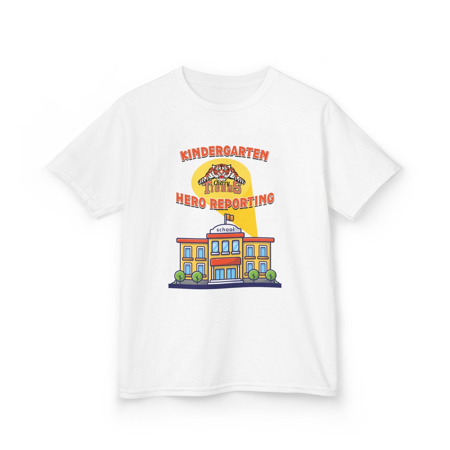 Kindergarten: Hero Reporting for Duty – Cherry Tigers Kids Tee