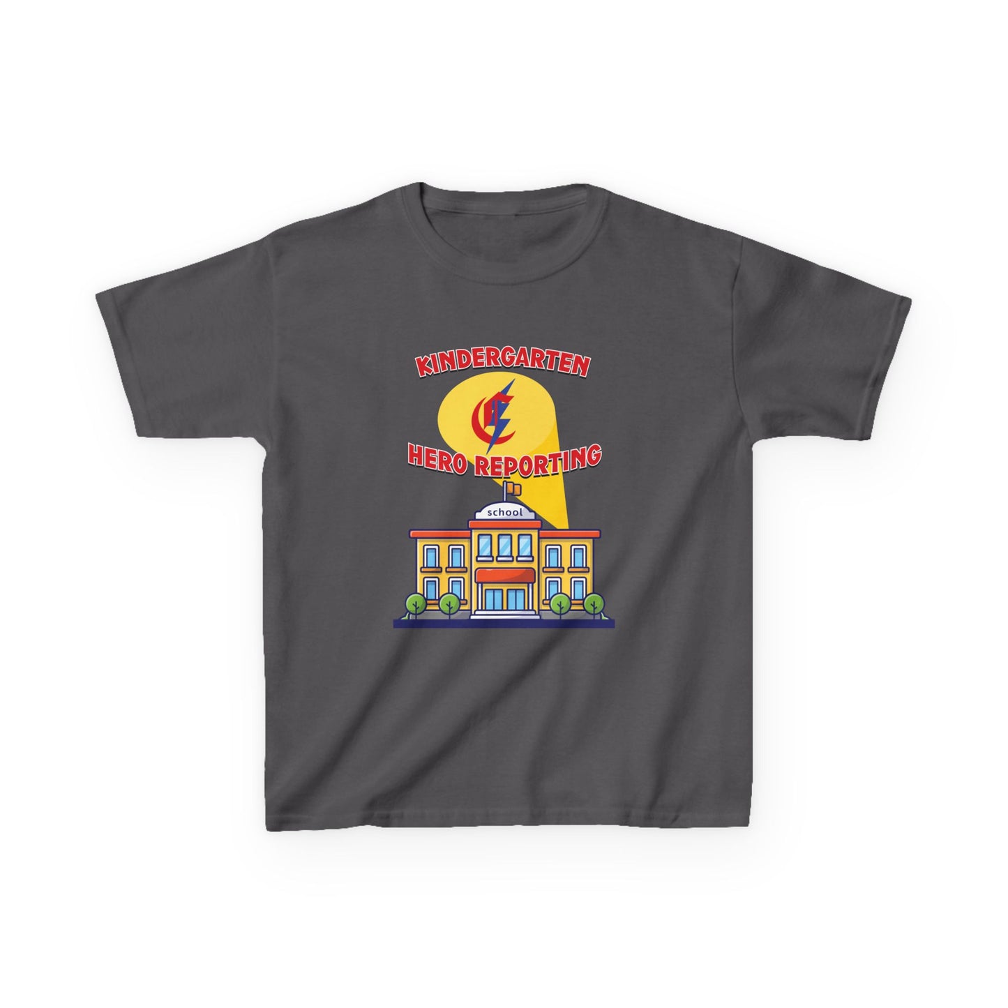 Kindergarten: Hero Reporting for Duty – Chisholm Bluestreaks Kids Tee