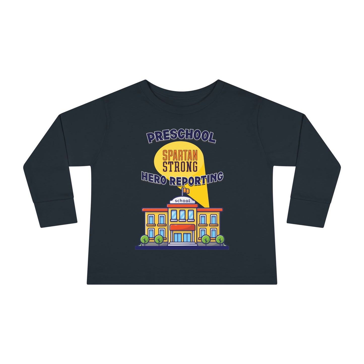 Preschool: Spartan Strong, Hero Reporting – NK Spartans Toddler Long Sleeve Tee
