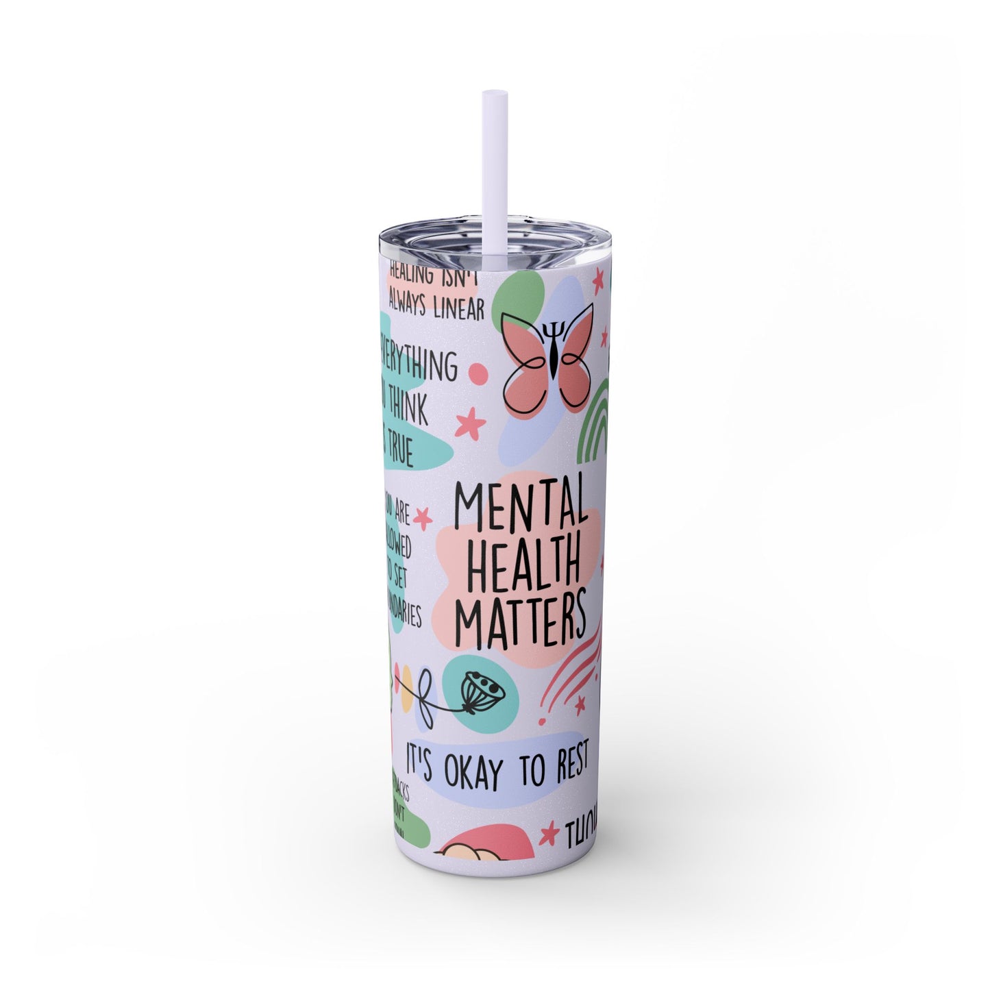 Mental Health Matters 20oz Skinny Tumbler – Self Care Cup