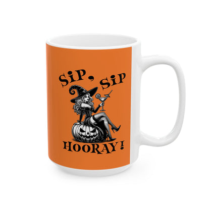 Sip Sip Hurray Ceramic Mug – 11oz or 15oz – Celebrate Every Sip!