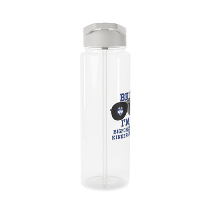 BRUH. I’m a Bigfork Husky Kindergartner Tritan Water Bottle