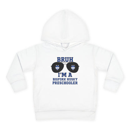 BRUH I’m a Bigfork Husky Preschooler – Toddler Hoodie of Legends