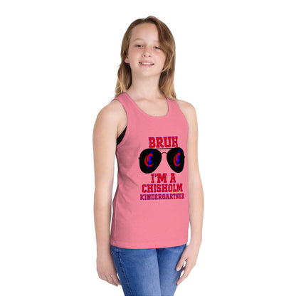 BRUH I’m A Chisholm Kindergartner Kids Tank