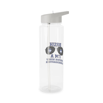 BRUH. I’m a Bigfork Husky Kindergartner Tritan Water Bottle