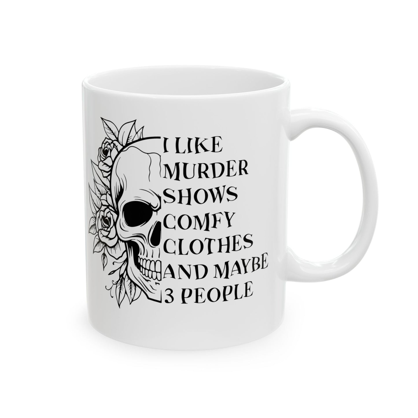 Murder Shows and Cozy Vibes Ceramic Mug - 11oz & 15oz