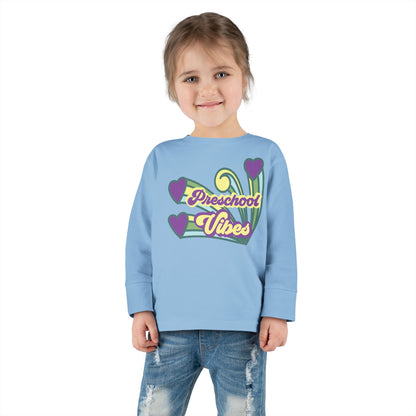 Preschool Vibes – Toddler Long Sleeve Tee