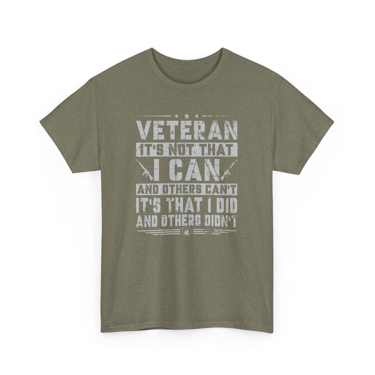 Veteran "I Can and Did" Tee – For Those Who Stepped Up