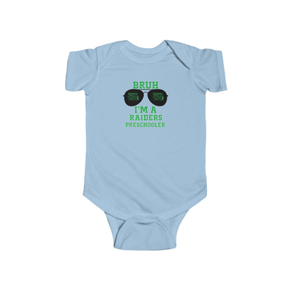 BRUH I’m A Raiders Preschooler Infant Bodysuit