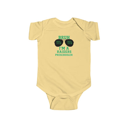 BRUH I’m A Raiders Preschooler Infant Bodysuit