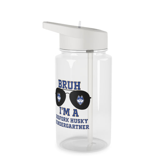 BRUH. I’m a Bigfork Husky Kindergartner Tritan Water Bottle