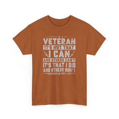 Veteran "I Can and Did" Tee – For Those Who Stepped Up