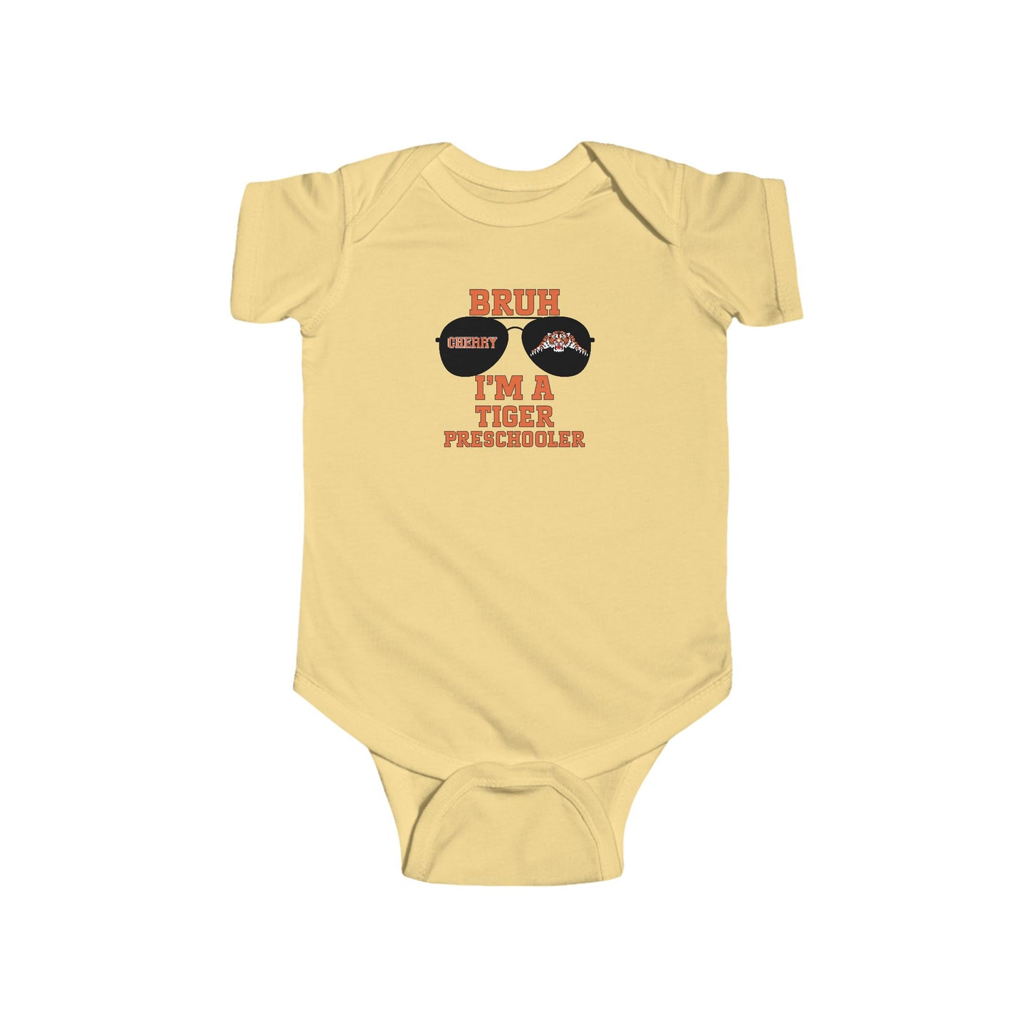BRUH I’m a Tiger Preschooler – Infant Bodysuit