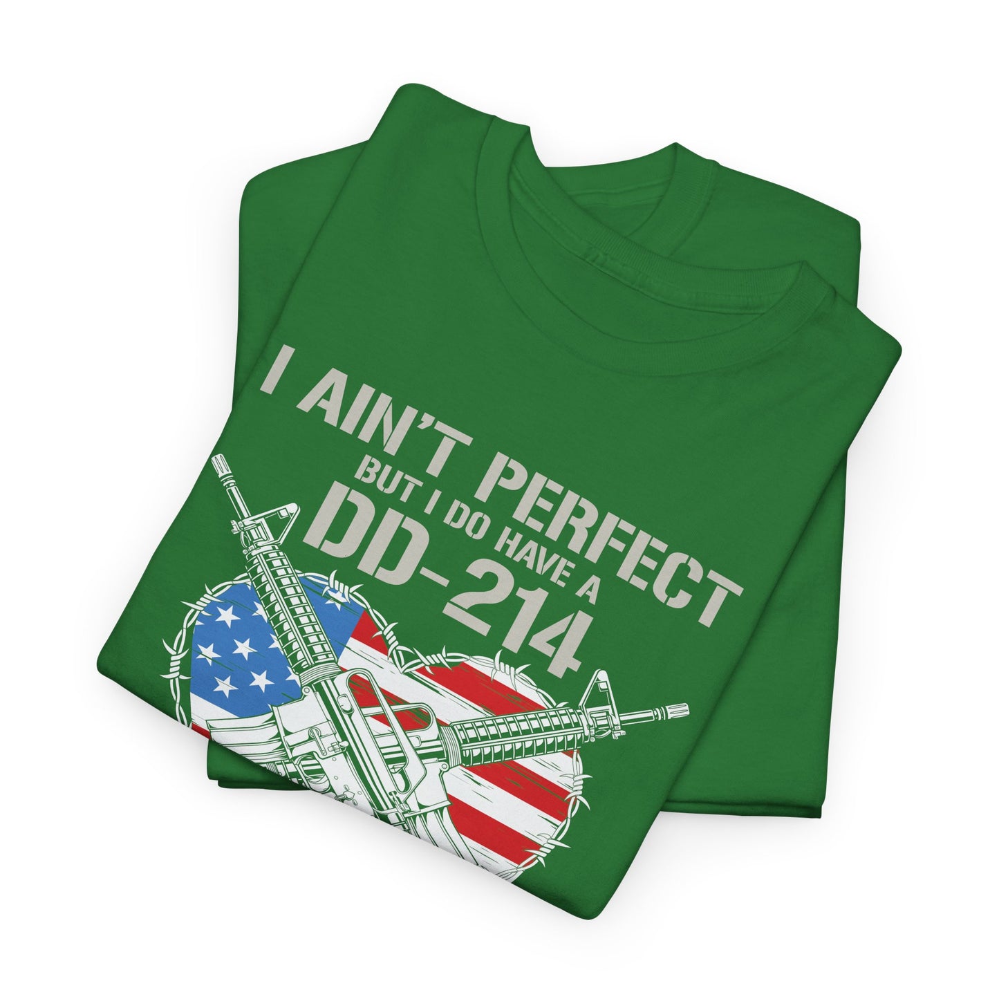 "I Ain't Perfect" DD-214 Tee – Close Enough for an Old Man