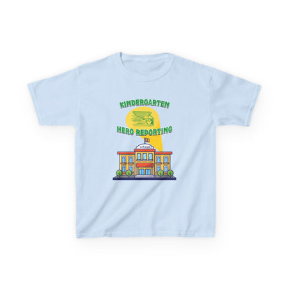 Kindergarten: Hero Reporting for Duty – Greenway Raiders Kids Tee