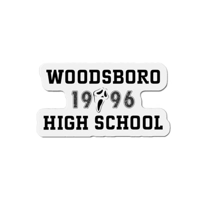 Woodsboro High School 1996 Magnet — Class of “Don’t Answer Unknown Numbers”