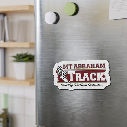 Mt. Abraham Track Magnet — “Final Lap, Not Final Destination”