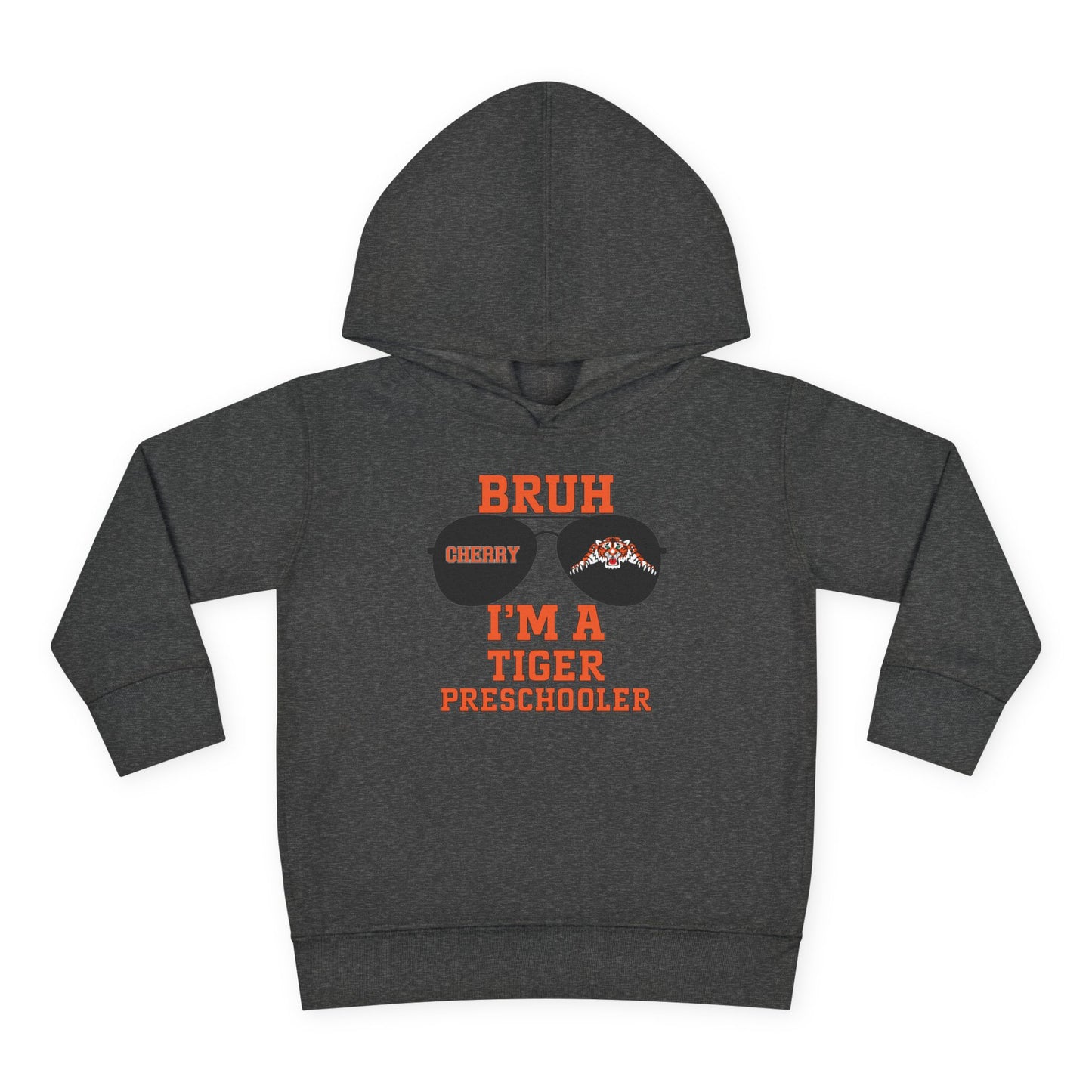 BRUH I’m a Tiger Preschooler – Toddler Hoodie