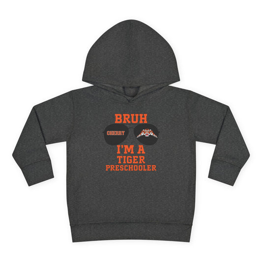 BRUH I’m a Tiger Preschooler – Toddler Hoodie