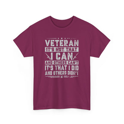 Veteran "I Can and Did" Tee – For Those Who Stepped Up