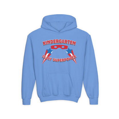 Kindergarten is My Superpower – Youth Hoodie