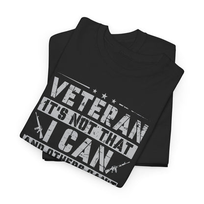 Veteran "I Can and Did" Tee – For Those Who Stepped Up