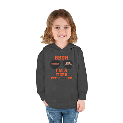 BRUH I’m a Tiger Preschooler – Toddler Hoodie