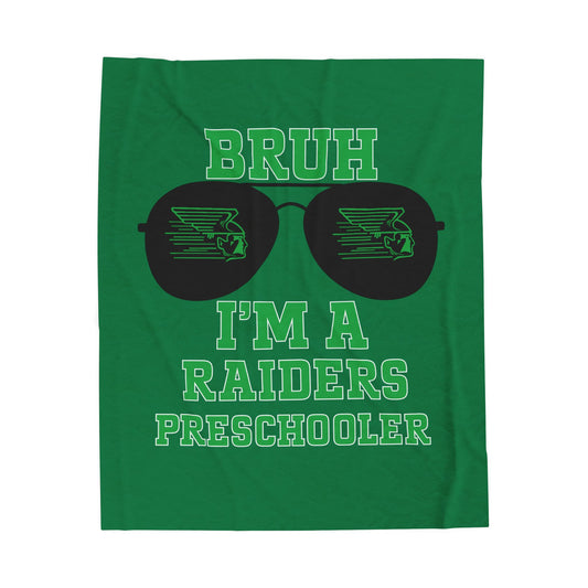 BRUH I’m A Raiders Preschooler Plush Blanket