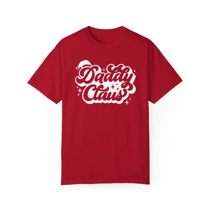 Daddy Claus T-Shirt – Christmas Cheer with a Jolly Twist!