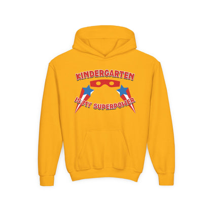 Kindergarten is My Superpower – Youth Hoodie
