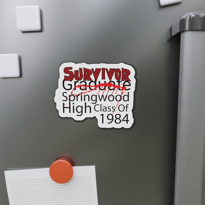 Springwood High “SURVIVOR” Magnet — Class of 1984 (Dreams Optional)