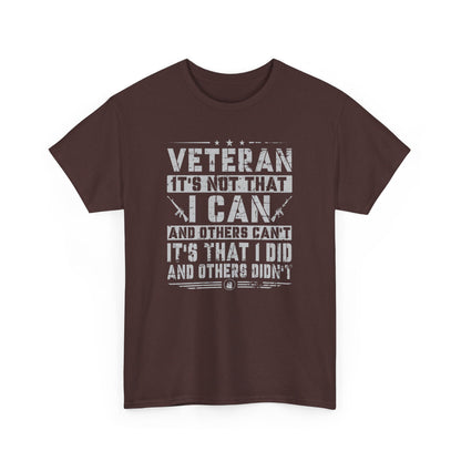 Veteran "I Can and Did" Tee – For Those Who Stepped Up