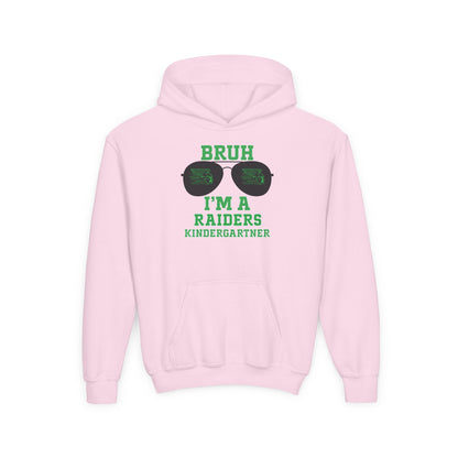 BRUH I’m A Raiders Kindergartner Youth Hoodie