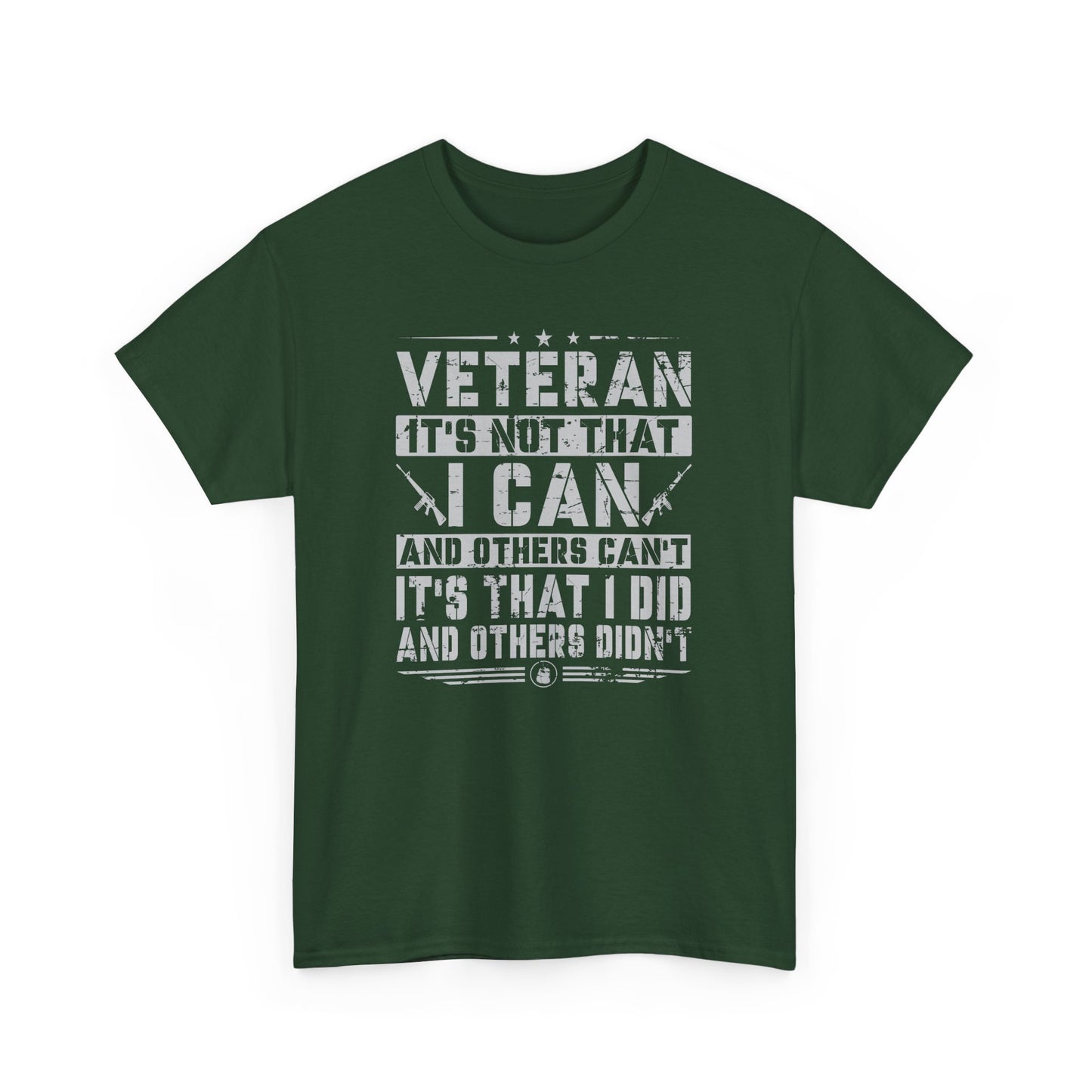Veteran "I Can and Did" Tee – For Those Who Stepped Up