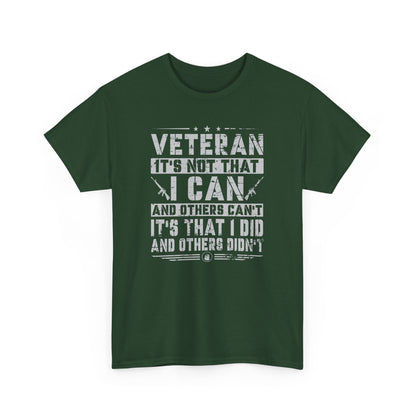 Veteran "I Can and Did" Tee – For Those Who Stepped Up