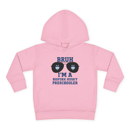 BRUH I’m a Bigfork Husky Preschooler – Toddler Hoodie of Legends