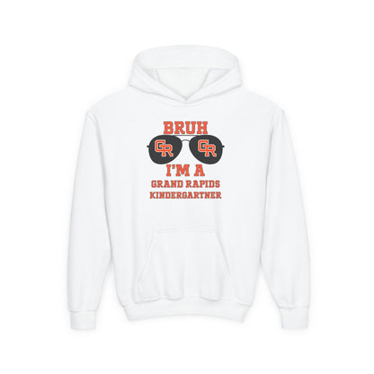 BRUH I’m a Grand Rapids Kindergartner – Youth Hoodie