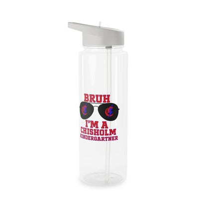 BRUH I’m A Chisholm Kindergartner Water Bottle