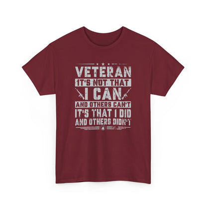 Veteran "I Can and Did" Tee – For Those Who Stepped Up