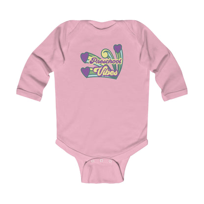 Preschool Vibes – Infant Long Sleeve Bodysuit