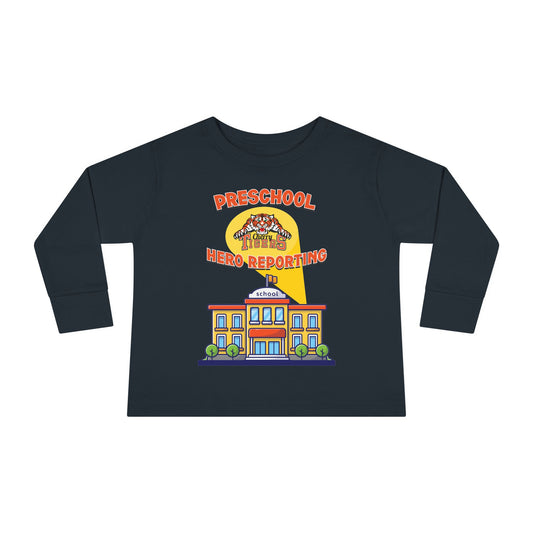 Preschool: Hero Reporting for Duty – Cherry Tigers Toddler Long Sleeve Tee