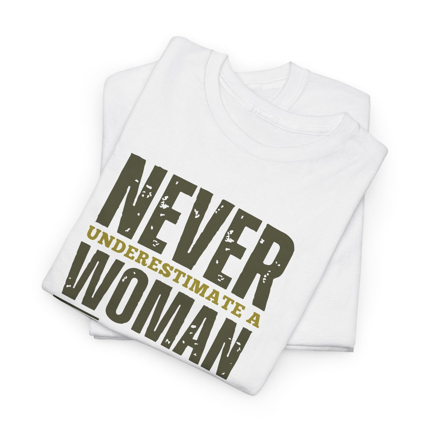 Never Underestimate a Woman with a DD-214 Tee – Bold, Fierce, and Veteran Strong