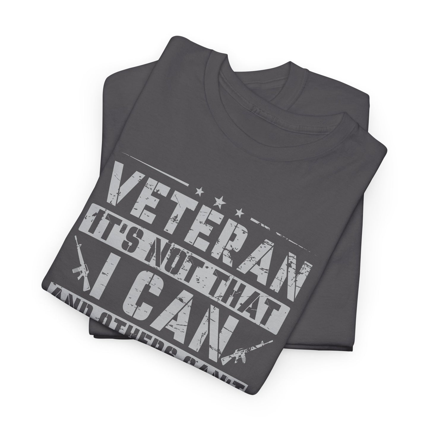 Veteran "I Can and Did" Tee – For Those Who Stepped Up