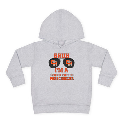 BRUH I’m a Grand Rapids Preschooler – Toddler Hoodie