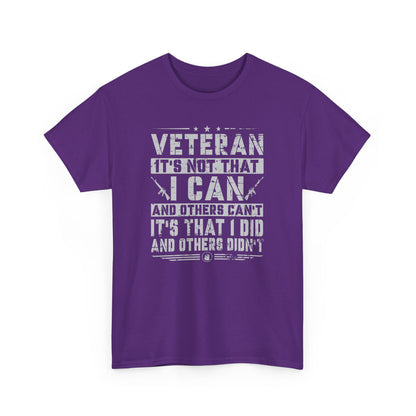 Veteran "I Can and Did" Tee – For Those Who Stepped Up