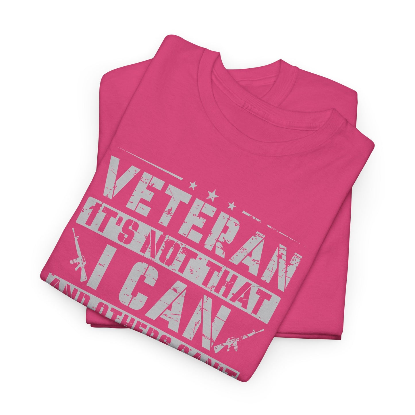 Veteran "I Can and Did" Tee – For Those Who Stepped Up