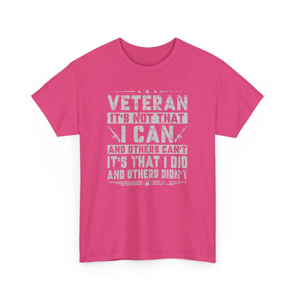 Veteran "I Can and Did" Tee – For Those Who Stepped Up