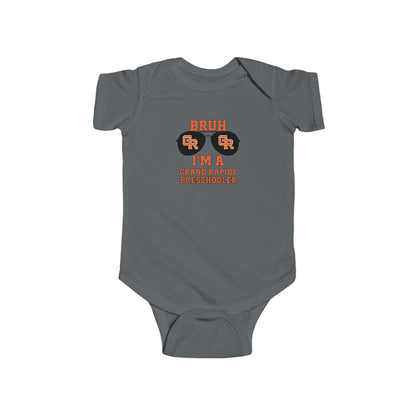 BRUH I’m a Grand Rapids Preschooler – Infant Bodysuit